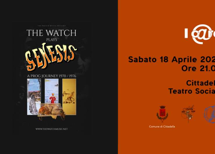 Concerto dei “The Wach” Tributo dei Genesis – I C@re ” La Speranza mette radici”