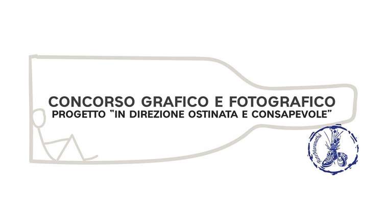 Concorso fotografico in direzione ostinata e consapevole